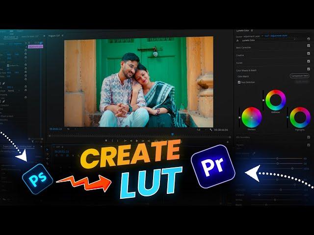 Create Your Own Premiere Pro Color Grading LUT Using Photoshop