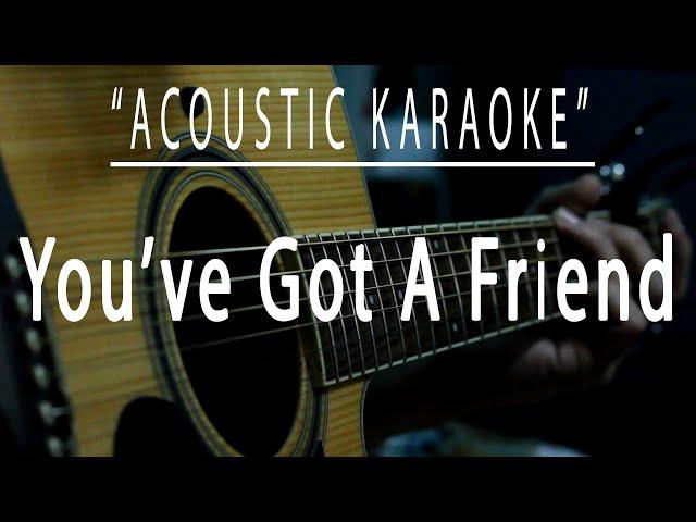 You've got a friend - James Taylor (Acoustic karaoke)