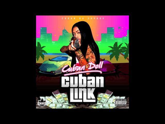 Cuban Doll - Let It Blow feat. Molly Brazy [CUBAN LINK]