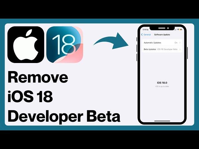 How to Remove iOS 18 Developer Beta From iPhone | Uninstall iOS 18 Beta Update
