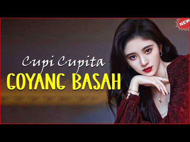 Cupi Cupita - Goyang Basah (Lirik) / Dangdut Terbaik