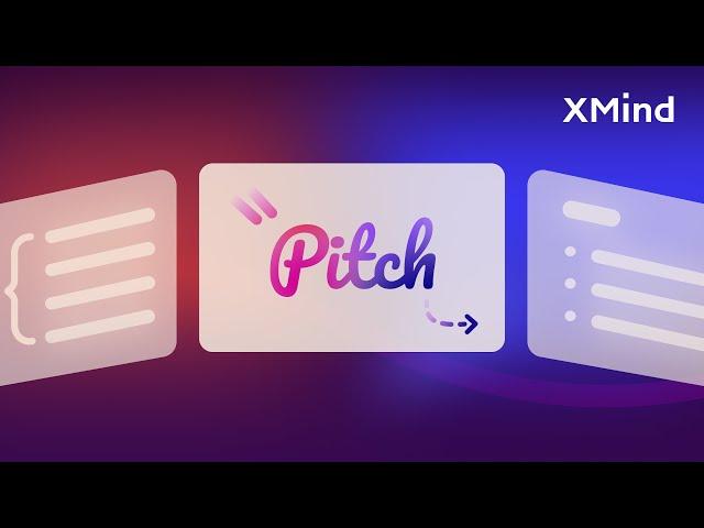 How to Present Your Mind Map with XMind’s Pitch Mode