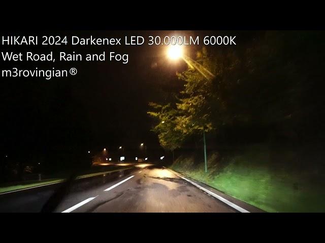 HIKARI 2024 Darkenex 30.000LM LED Rain Road Test