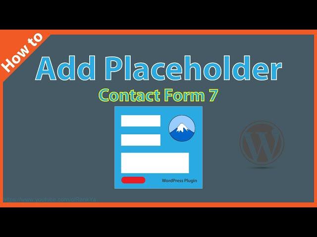 How to Add Placeholder in Contact Form 7