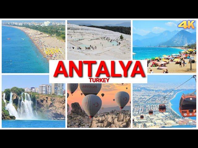 ANTALYA - TURKEY 4K