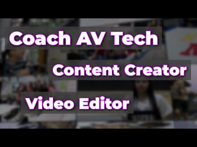 2023 Coach AV Tech Demo Reel