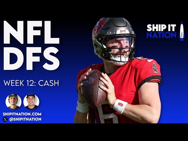 NFL Week 12 Cash Show | November 22, 2024 | DraftKings & FanDuel DFS Picks, Plays and Process