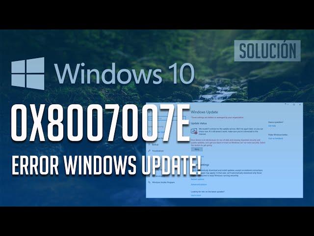 Error Windows Update 0x8007007e en Windows 10 - 「Tutorial」2024