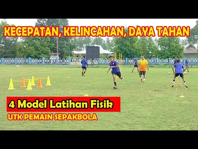 Latihan fisik utk pemain sepakbola. (Kecepatan, kelincahan, daya tahan)