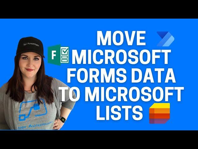 Move Microsoft Forms Data to Microsoft Lists