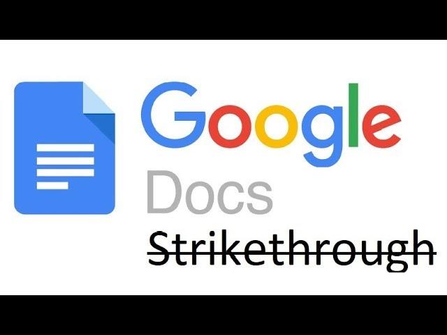 How To Use Google Docs Strikethrough