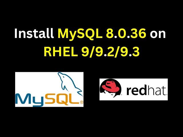 How to install and configure MySQL 8.0.36 on RHEL 9 | How to Install MySQL 8 on RHEL in 2024