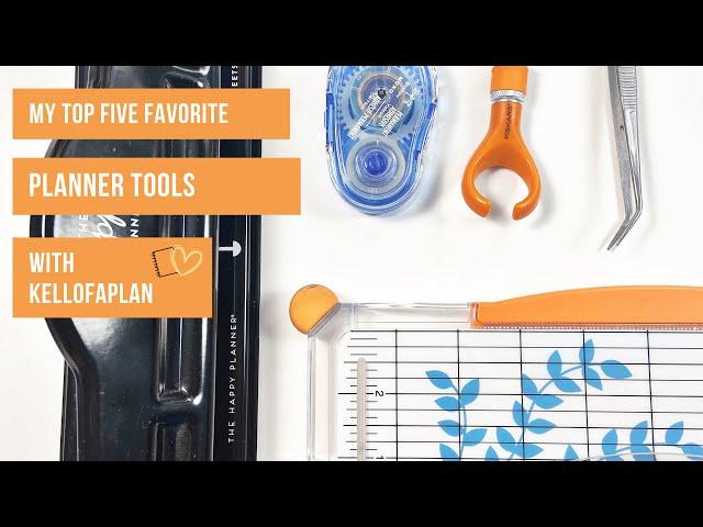 My Top 5 Favorite Planner Tools