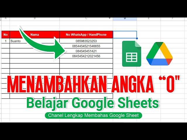 Cara Menambahkan Angka Nol di Depan Angka Pada Google Sheets