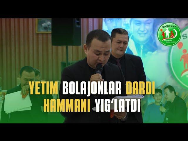 YETIM BOLAJONLAR DARDI HAMMANI YIGʻLATDI