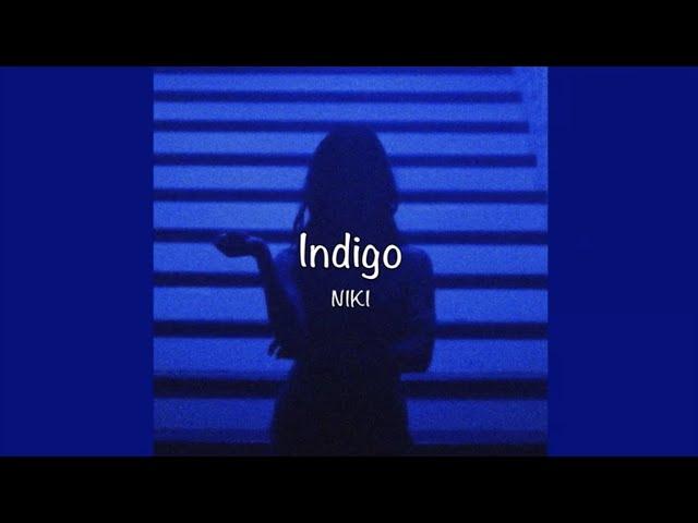 / Indigo - NIKI (Lyrics) /