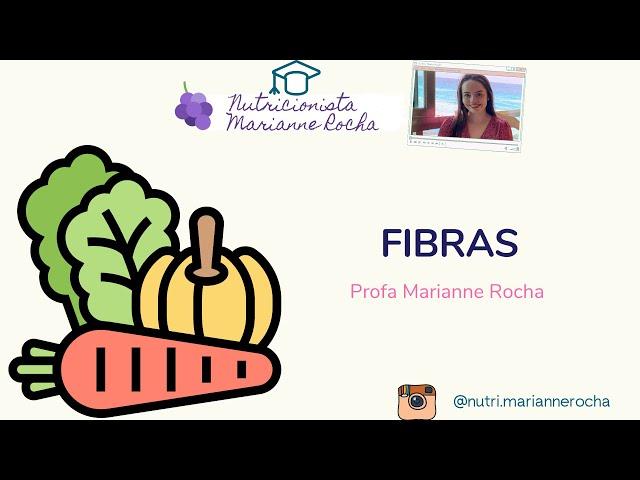 FIBRAS SOLÚVEIS E INSOLÚVEIS | O QUE SÃO, FUNÇÕES E RECOMENDAÇÕES | NUTRIÇÃO HUMANA