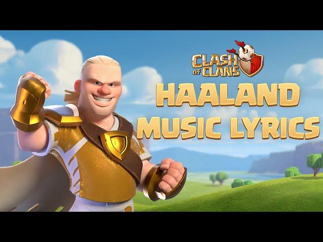  Haaland for the Win (Haaland Song Lyrics Video )  Clash of Clans Official