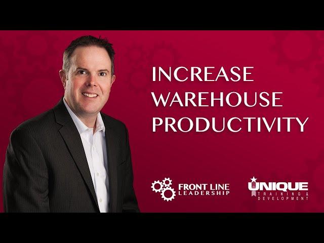 Increase Warehouse Productivity