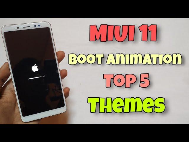 MIUI 11 - Change Boot Animation Top 5 Theme | Ios Google Pixel Boot Animation