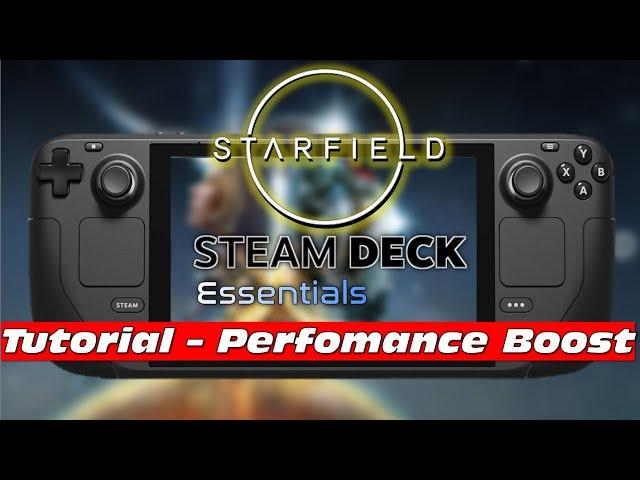 Starfield Perfomance Mod |Steam Deck Essentials - FPS and QoL  | Tutorial