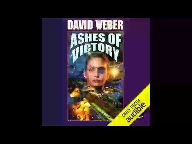 Ashes of Victory (Honor Harrington Book 9), David Weber - Part 1