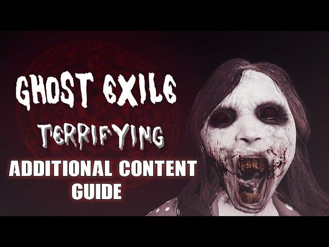 Additional Content Guide in Ghost Exile