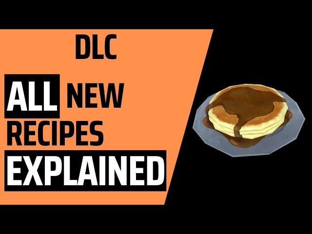 ALL new recipes and foods EXPLAINED (cooking, DLC, 2023) [The Long Dark]