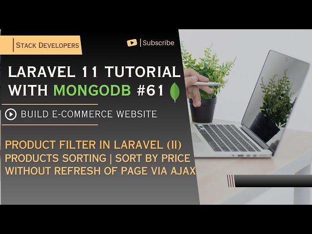 #61 Laravel 11 Tutorial with MongoDB | Product Filter (II) | Products Sorting | Sort by Price