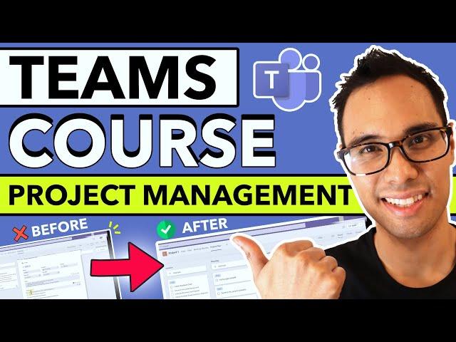 How to Use Microsoft Teams for Project Management (FREE COURSE)