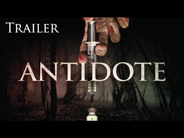 Antidote Trailer
