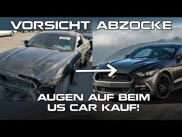 Vorsicht: Abzocke - Augen auf beim US Car Kauf!