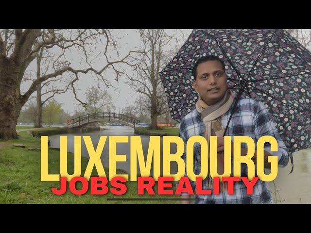 Luxembourg  Work Visa Update 2024 ! Luxembourg Jobs For Indians ! Don’t Apply For Luxembourg