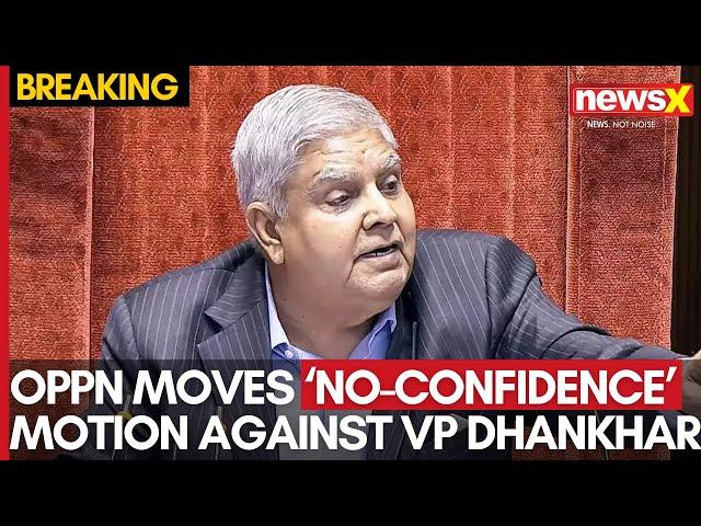 Opposition Moves No-Confidence Motion Against Vice President Jagdeep Dhankhar | NewsX