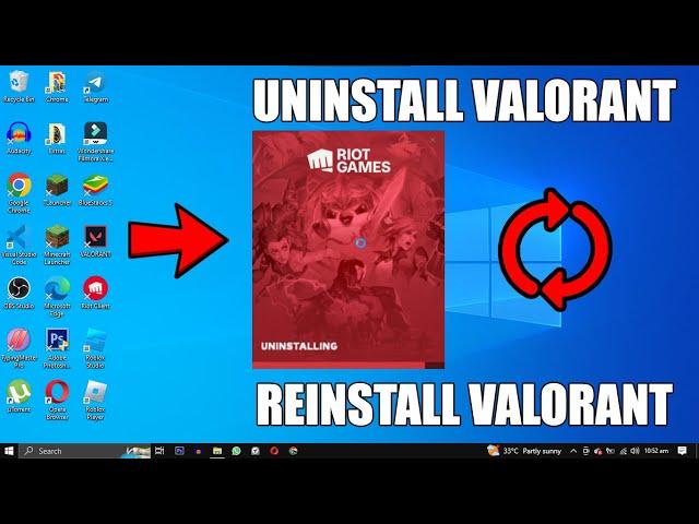 How to Completely Uninstall VALORANT And Reinstall VALORANT to Solve VALORANT Errors