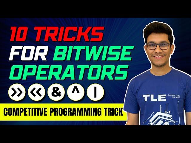 Learn these 10 Bitwise Tricks Or Regret Later | Competitive Programming Tricks Part 2