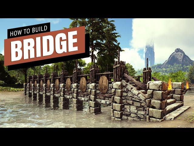 How To Build A Bridge - Ark Survival Evolved