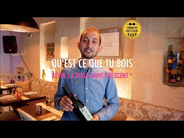 QUESTCEQUETUBOIS : Avec Kévin Micheau, sommelier de la Table Saint Crescent *