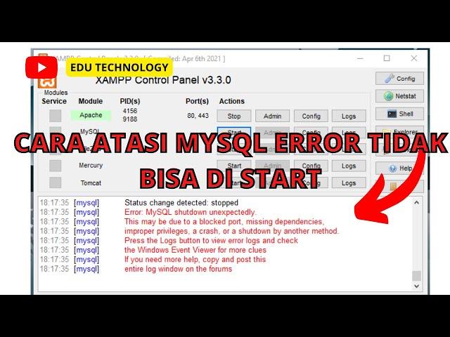 Cara Mengatasi Mysql Tidak Bisa Start Di Xampp - EDU TECHNOLOGY