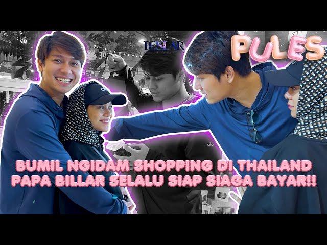 PULES : BANYAK KEJADIAN LUCU SAAT LESLAR BELANJA DI THAILAND!!