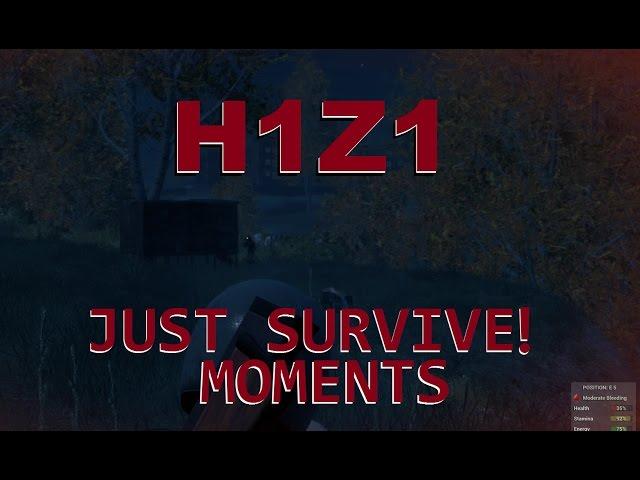 H1Z1 - Just survive moments