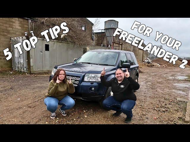 5 Top Tips For Your Land Rover Freelander 2