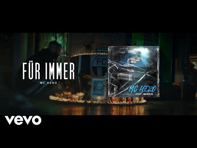 Mc Hero - Für Immer (Official Video)
