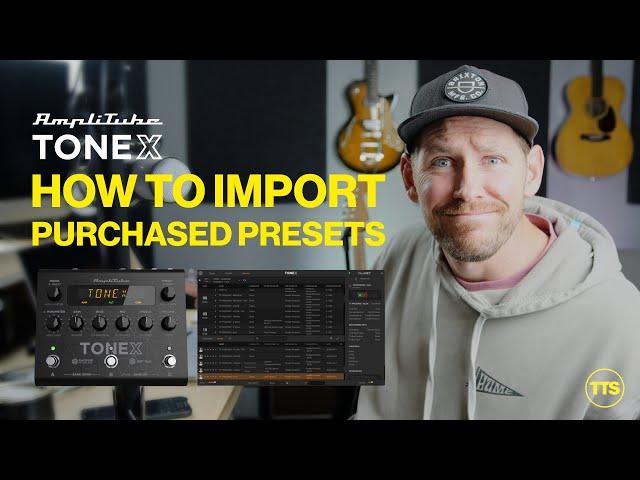 How To Import Purchased Presets on TONEX Pedal