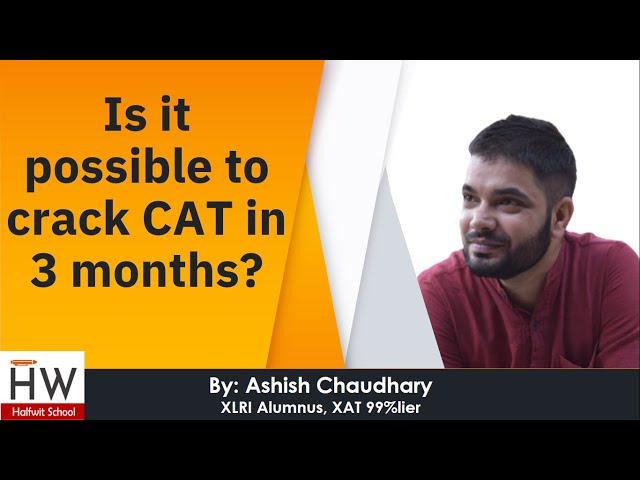 Is it possible to crack CAT in 3 months? || 95 percentile strategy || CAT 2020