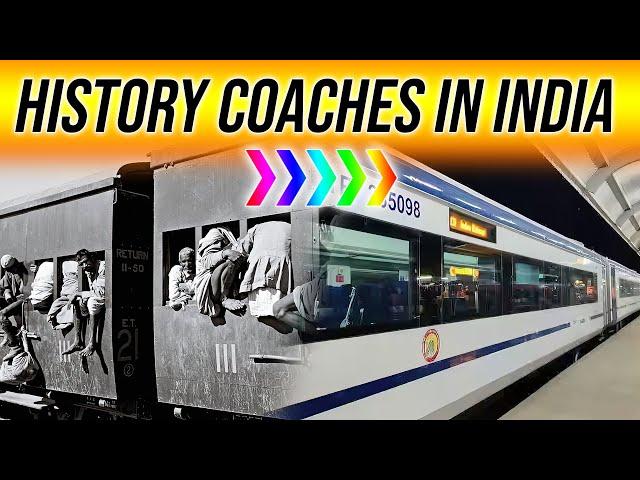 The History of INDIAN RAILWAYS Coaches || भारतीय रेलवे कोच का इतिहास ||