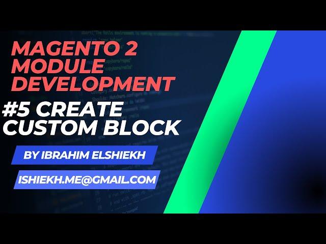 Magento 2   Module Development #5 Create Custom Block