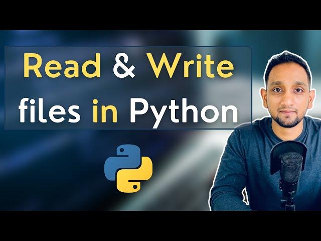 How to Read and Write Files in Python | File Handling Tutorial in Python