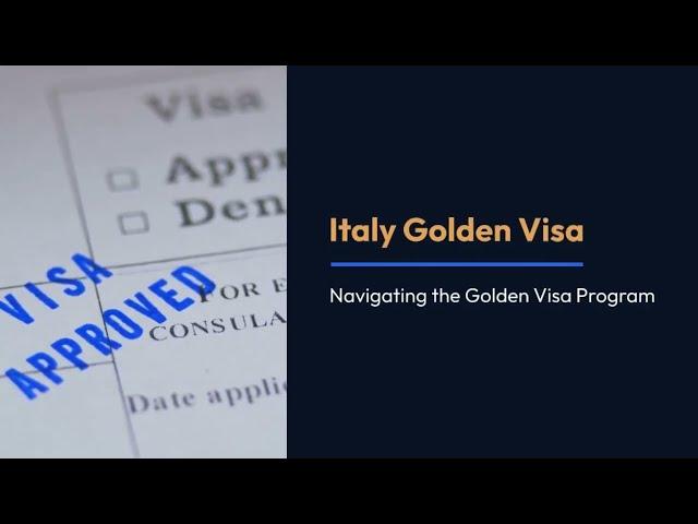 Italy Golden Visa Guide