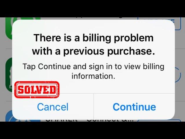 There is a Billing Problem with a Previous Purchase iOS 15 | iOS 14 | 2022